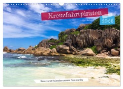 Cover-Bild zum Titel 'Kreuzfahrtpiraten (Wandkalender 2026 DIN A3 quer), CALVENDO Monatskalender' von 'Martin Schuster'