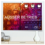 Cover-Bild zum Titel 'AUSSER BETRIEB - Industriekultur mit PopArt-Einflüssen (hochwertiger Premium Wandkalender 2026 DIN A2 quer), Kunstdruck in Hochglanz' von 'Uwe Merz'