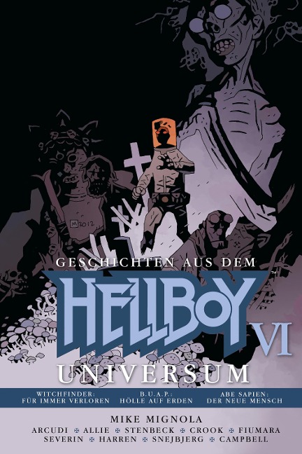 Geschichten aus dem Hellboy-Universum 6 - Mike Mignola, John Arcudi