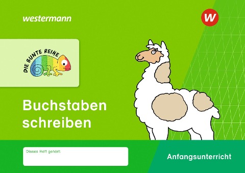 DIE BUNTE REIHE - Deutsch. Buchstaben schreiben - 