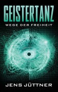 Cover-Bild zum Titel 'Geistertanz' von 'Jens Jüttner'