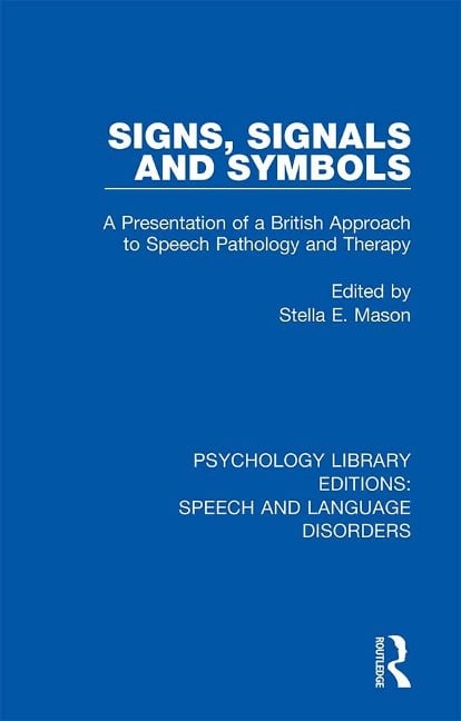 Signs, Signals and Symbols - 