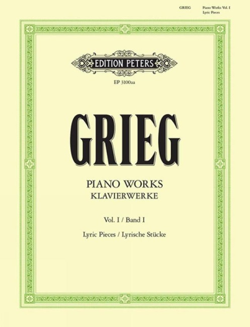 Klavierwerke - Band 1: Lyrische Stücke - Hefte 1 - 10 / URTEXT - Edvard Grieg