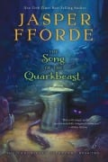 Cover-Bild zum Titel 'The Song of the Quarkbeast' von 'Jasper Fforde'
