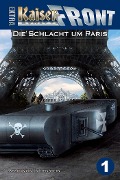 Cover-Bild zum Titel 'Die Schlacht um Paris' von 'Armin von Hohenstein, Heinrich von Stahl'