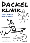 Cover-Bild zum Titel 'Dackelklinik' von 'Tanja Alexa Holzer'