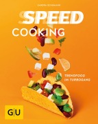 Cover-Bild zum Titel 'Speed Cooking' von 'Sandra Schumann'