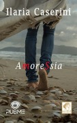 Cover-Bild zum Titel 'AmoresSia' von 'Ilaria Caserini'