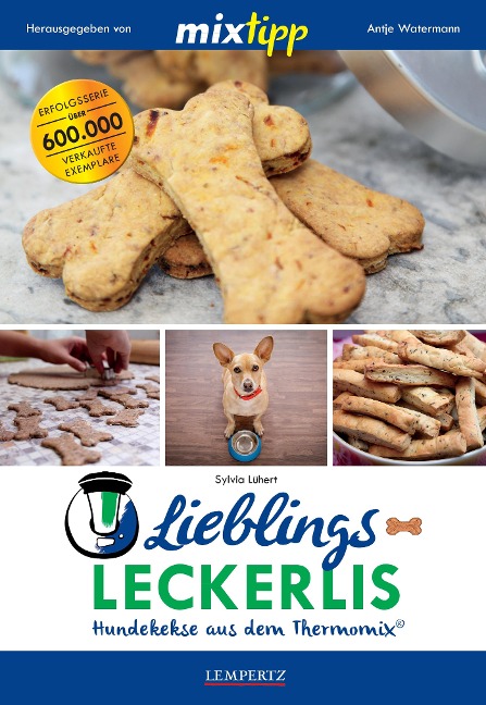 MIXtipp Lieblings-Leckerlis - Sylvia Lühert