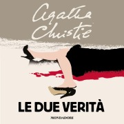 Cover-Bild zum Titel 'Le due verità' von 'Christie Agatha'