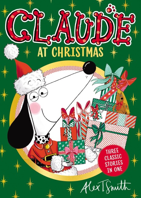 Claude At Christmas - Alex T. Smith