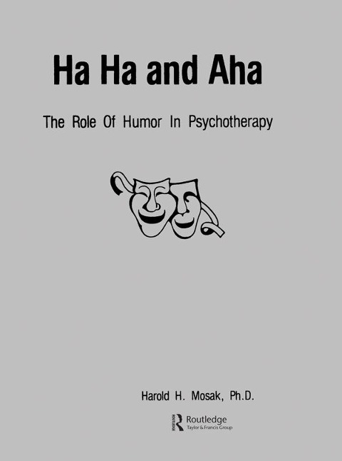 Ha, Ha And Aha - Harold H. Mosak