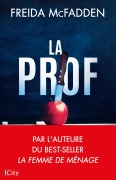 Cover-Bild zum Titel 'La prof' von 'Freida McFadden'