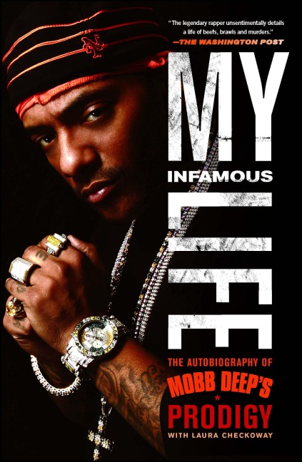 My Infamous Life - Albert "Prodigy" Johnson