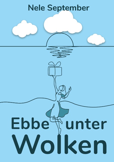 Ebbe unter Wolken - Nele September