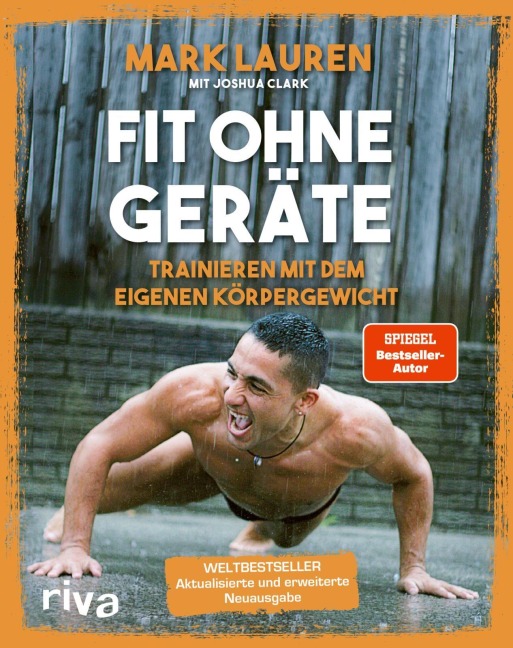Fit ohne Geräte - Mark Lauren, Joshua Clark