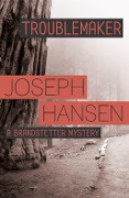 Cover-Bild zum Titel 'Troublemaker' von 'Joseph Hansen'