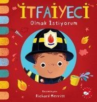 Itfaiyeci Olmak Istiyorum - Richard Merritt