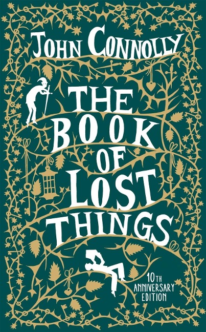 The Book of Lost Things Illustrated Edition - John Connolly