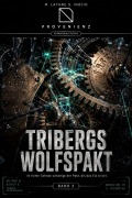 Cover-Bild zum Titel 'Tribergs Wolfspakt' von 'M Layane S Inacio'