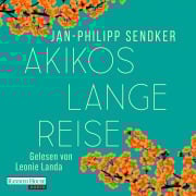 Cover-Bild zum Titel 'Akikos lange Reise' von 'Jan-Philipp Sendker'