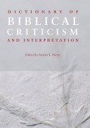 Cover-Bild zum Titel 'Dictionary of Biblical Criticism and Interpretation' von 'Stanley E. Porter'