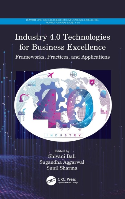 Industry 4.0 Technologies for Business Excellence - 