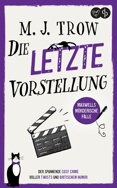 Die letzte Vorstellung - M. J. Trow