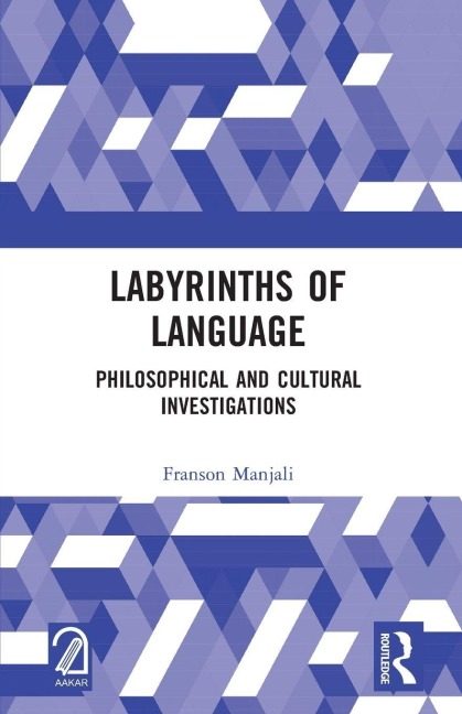 Labyrinths of Language - Franson Manjali