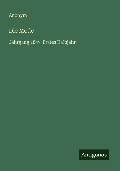 Die Mode - Anonym