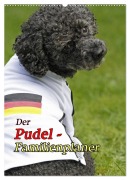 Der Pudel-Familienplaner (Wandkalender 2026 DIN A2 hoch), CALVENDO Monatskalender - Antje Lindert-Rottke