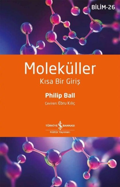 Moleküller - Philip Ball