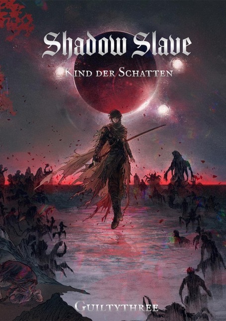 SHADOW SLAVE | Band 1 Kind der Schatten - Deutsch - Guiltythree