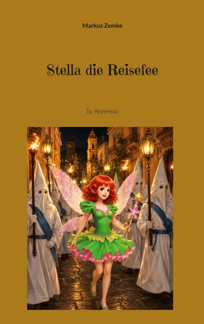 Stella die Reisefee - Markus Zemke