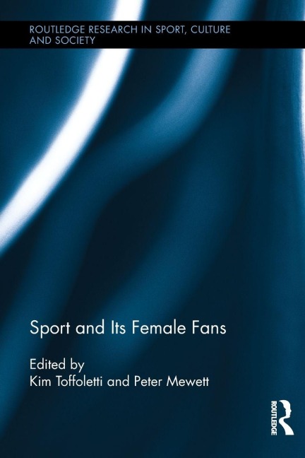 Sport and Its Female Fans - 