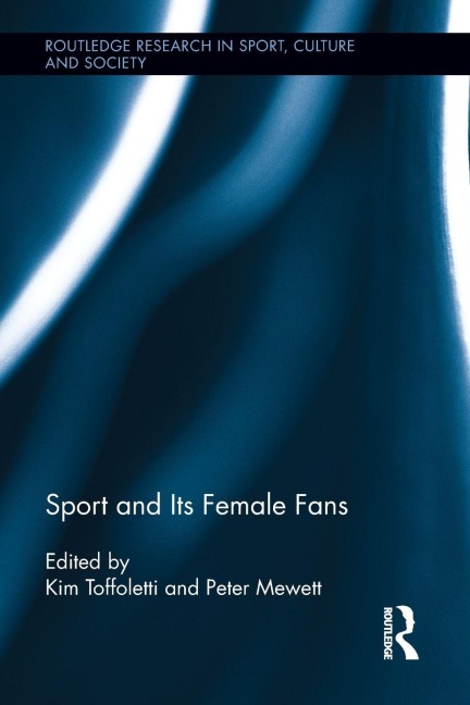 Sport and Its Female Fans - 