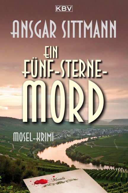Ein Fünf-Sterne-Mord - Ansgar Sittmann