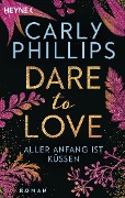 Cover-Bild zum Titel 'Aller Anfang ist küssen' von 'Carly Phillips'