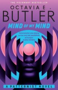 Cover-Bild zum Titel 'Mind of My Mind' von 'Octavia E. Butler'
