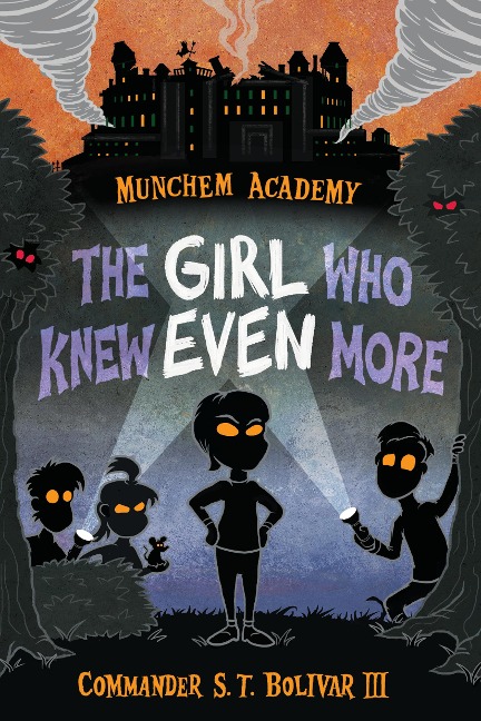 The Girl Who Knew Even More - Commander S. T. Bolivar III