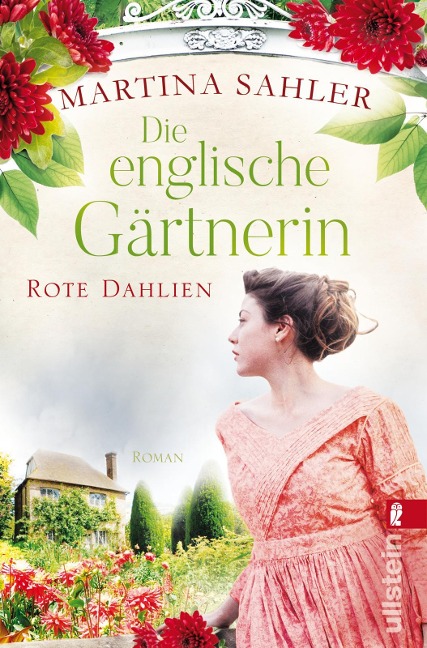 Die englische Gärtnerin - Rote Dahlien - Martina Sahler