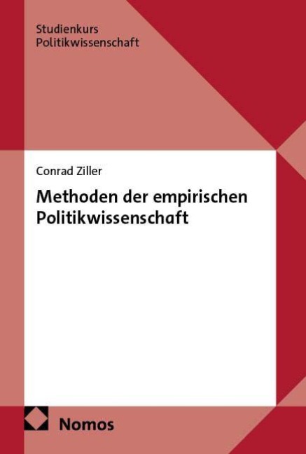 Methoden der empirischen Politikwissenschaft - Conrad Ziller