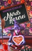Cover-Bild zum Titel 'Mordshexerei' von 'Marion Stadler'