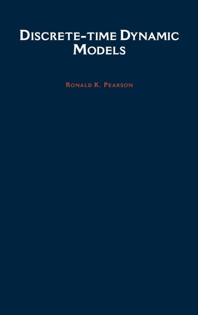 Discrete-Time Dynamic Models - Ronald K. Pearson