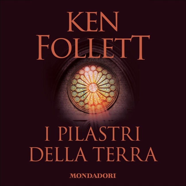 I pilastri della terra - Follett Ken