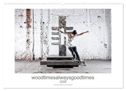 Cover-Bild zum Titel 'woodtimesalwaysgoodtimes - skateboard fotografie von tim korbmacher (Wandkalender 2026 DIN A2 quer), CALVENDO Monatskalender' von 'Tim Korbmacher Photography'