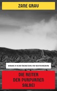 Cover-Bild zum Titel 'Die Reiter der purpurnen Salbei' von 'Zane Grey'