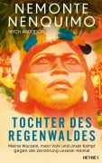 Cover-Bild zum Titel 'Tochter des Regenwaldes' von 'Nemonte Nenquimo, Mitch Anderson'