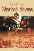 Cover-Bild zum Titel 'Sherlock Holmes und der Club des Höllenfeuers' von 'Franziska Franke'