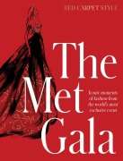 Cover-Bild zum Titel 'The Met Gala: Red Carpet Style, Iconic Moments of Fashion from the World's Most Exclusive Event, Perfect for Fans of Icons of Style and the Little' von 'Harper By Design'